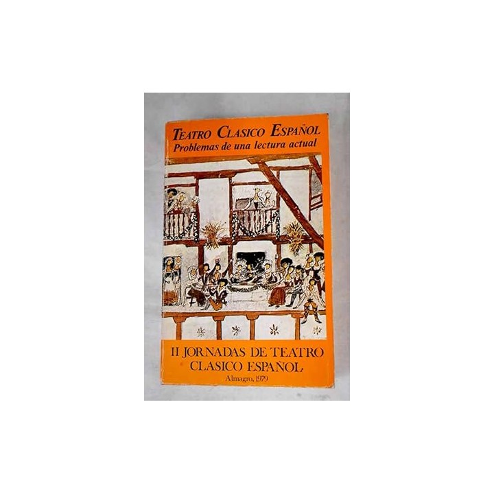 II Jornadas de Teatro Clásico Español